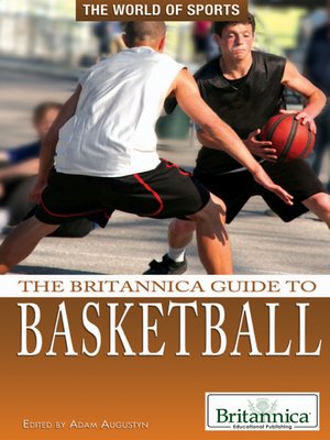 cover image of The Britannica Guide to Basketball